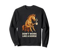 Année Lunaire 2026 Don't Work Like a Horse Sarcastique Humour Sweatshirt