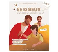 Année marron enfant - Seigneur, tu nous appelles à croire en toi - La Diffusion Catéchistique-Lyon - Mame - broché - Scolaire / Universitaire