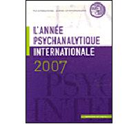 Année psychanalytique internationale 2007 (l') - Ismaël Benslimane - In Press Eds - broché - Etude
