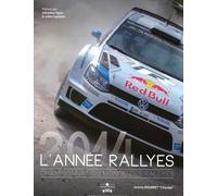 Annee rallyes 2014 championnat du monde des rallyes 2014 - Jérôme Bourret - Chronosports Eds - relié - Beau livre