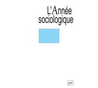 Année sociologique 2005, vol. 55 (1) Collectif (Auteur)