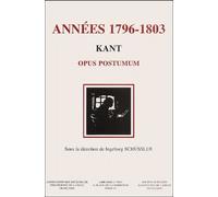 Années 1796-1803 - Kant, Opus Postumum