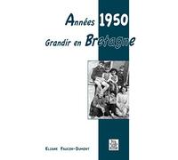 Années 1950 - Grandir En Bretagne