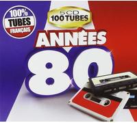 100 Tubes - Annees 80 Francais