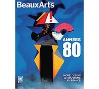 Années 80. Mode, Design et Graphisme en France: AU MAD