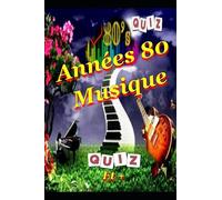 Années 80 Musique Quiz et Plus: Testez vos connaissances sur la musique de cette décennie emblématique