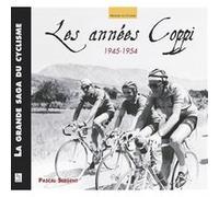 Pascal Sergent – Les Années Coppi – 1945-1954 – Broché