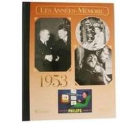 Annees Memoires 1953 Olivier Calon (Auteur)