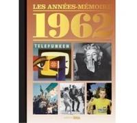 Annees Memoires 1962 Marc Branchu (Auteur)
