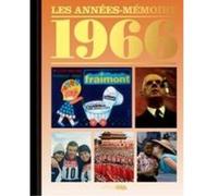 Annees Memoires 1966 Marc Branchu (Auteur)