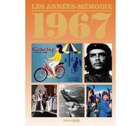 Annees Memoires 1967 Collectif (Auteur)