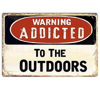 annekilly Plaque en métal vintage « Addicted to The Outdoors » - Pour maison, bar, pub, cuisine, garage, restaurant - 30,5 x 20,3 cm
