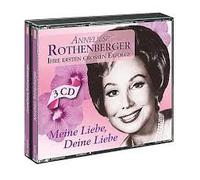 Anneliese Rothenberger - Anneliese Rothenberger - Meine Liebe, Deine Liebe Ihre grossen Erfolge 3Cd Box