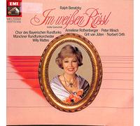 Anneliese Rothenberger, Peter Minich, Grit van Jüten, Norbert Orth - Ralph Benatzky: Im weißen Rössl; Großer Querschnitt - 1C 0611467231 - Vinyl LP