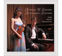 Annelle Gregory - Grieg Mozart Szymanowski