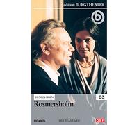Annemarie Düringer, Angela Winkler, Peter Fitz, Gert – Rosmersholm – Henrik Ibsen – Version standard