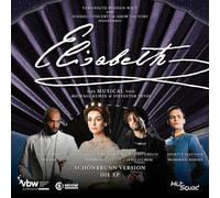 Annemieke Van Dam, Gino Emnes, Moritz Mausser, Riccardo Greco - Elisabeth-das Musical Schönbrunn Version-Die EP [Import]