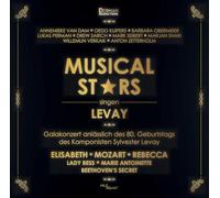 Annemieke Van Dam, Oedo Kuipers, Marjan Shaki, Barbara Obermeier, Lukas Perman, Drew Sarich, Mark Seibert, Willemijn Verkaik, Anton Zetterholm - Musicalstars Singen Levay