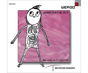 Annesley Black : Portrait de la Compositrice. Kalitzke, Coleman.