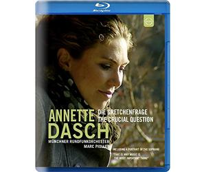 Annette Dasch - Die Gretchenfrage - The crucial question [Blu-ray]