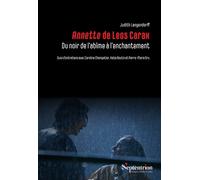 Annette" De Leos Carax - Du Noir De L'abîme À L'enchantement