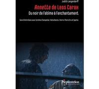 Annette de Leos Carax Judith Langendorff (Auteur)
