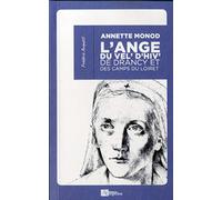 Annette Monod, l'ange du Vel' d'Hiv', de Drancy et des camps du Loiret