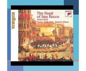 Annette Sichelschmidt The Feast Of San Rocco, Venice 1608 (CD)