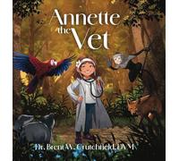 Annette The Vet: In The Jungle