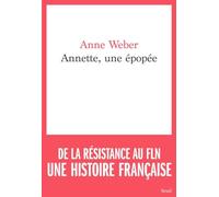Annette, une épopée