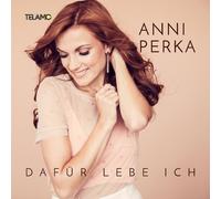 ANNI PERKA - DAFÜR LEBE ICH CD NEUF