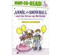 Annie and Snowball and the Dress Up Party by Cynthia Rylant & Sucie Stevenson Cynthia Rylant (Auteur)