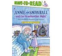 Annie And Snowball And The Grandmother Night