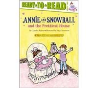 Annie and Snowball and the Prettiest House The Second Book of Their Adventures by Cynthia Rylant & Illustrated by Sucie Stevenson Cynthia Rylant (Auteur)