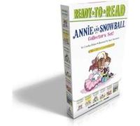 Annie and Snowball Collector's Set! (Boxed Set): Annie and Snowball and the Dress-up Birthday; Annie and Snowball and the Prettiest House; Annie and ... Nest; Annie and Snowball and the Shining Star