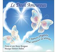 Annie Beraguas - Le Deuil Amoureux -