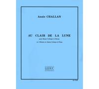 Annie Challan: Au Clair de Lune