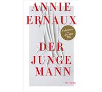 Annie Ernaux Der junge Mann (Relié)
