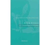 Annie Ernaux: Se Mettre en Gage Pour Dire le Monde