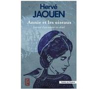Annie et les oiseaux - Journal d'un amour en deuil Hervé Jaouen (Auteur)