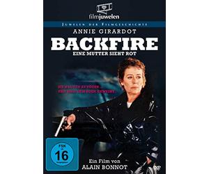 Annie Girardot - Backfire: Eine Mutter Sieht Rot