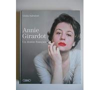 Annie Girardot. Un destin francais