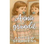 Annie Grandit: Une histoire de régression ABDL/TBDL/passage à l'âge adulte