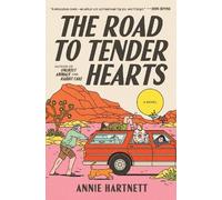Annie Hartnett The Road to Tender Hearts (Relié)