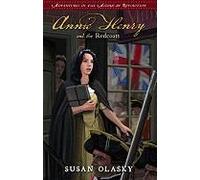 Annie Henry And The Redcoats: Book 4
