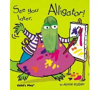 Annie Kubler See you later, Alligator (Relié) Finger Puppet Books