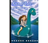 Annie Lee The Jewel of the Sea Serpent