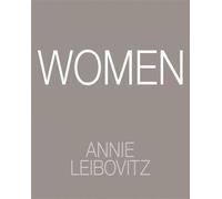 Annie Leibovitz: Women Version anglaise - Annie Leibovitz - Phaidon Press - relié - Beau livre