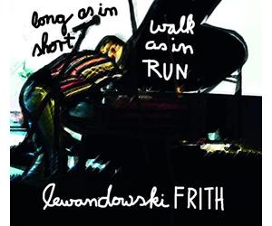 Annie Lewandowski;Fred Frith - Long As in Short,Walk As in Run