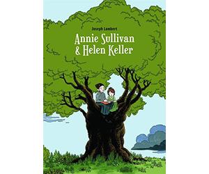 Annie Sullivan & Helen Keller